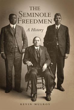 portada The Seminole Freedmen: A Historyvolume 2 (en Inglés)