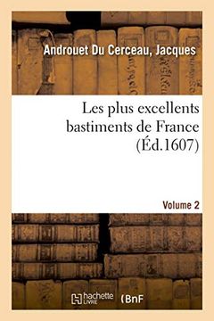 portada Les Plus Excellents Bastiments de France. Volume 2 (en Francés)
