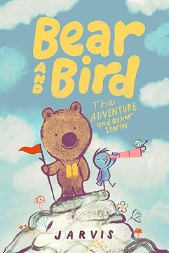 portada Bear and Bird: The Adventure and Other Stories (en Inglés)