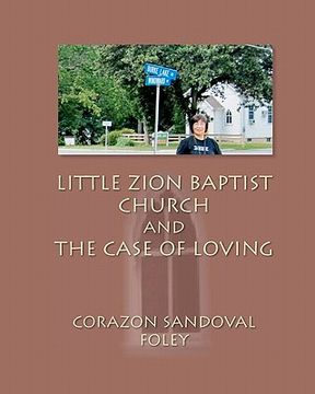 portada little zion baptist church and the case of loving (en Inglés)
