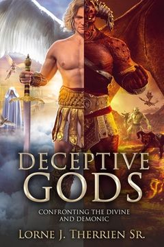 portada Deceptive Gods: Confronting the Divine and Demonic (en Inglés)