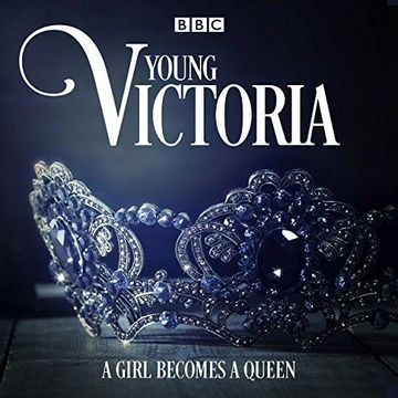 portada Young Victoria: A bbc Radio 4 Drama (in English)
