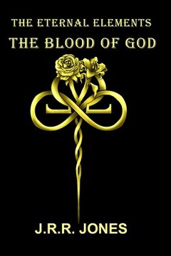 portada The Eternal Elements: The Blood of God (in English)