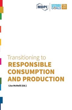 portada Transitioning to Responsible Consumption and Production (en Inglés)