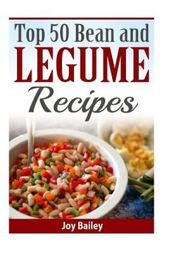 portada Top 50 Bean and Legume Recipes (en Inglés)
