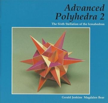 portada Advanced Polyhedra 2: The Sixth Stellation of the Icosahedron (in English)