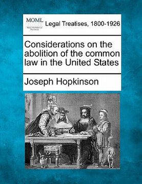 portada considerations on the abolition of the common law in the united states (en Inglés)