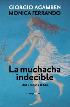 portada La Muchacha Indecible: Mito y Misterio de Kore (in Spanish)