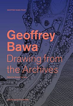 portada Geoffrey Bawa Drawing From the Archives (en Inglés)