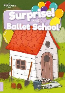 portada Surprise and Ballet School (Booklife Readers) (en Inglés)