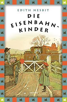 portada Die Eisenbahnkinder. (in German)