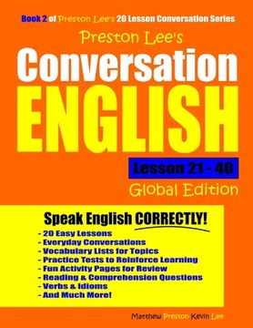 portada Preston Lee's Conversation English - Global Edition Lesson 21 - 40 (en Inglés)