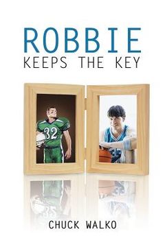 portada Robbie Keeps the Key (en Inglés)