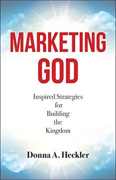 portada Marketing God: Inspired Strategies for Building the Kingdom 