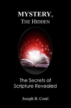 portada Mystery, the Hidden: The Secrets of Scripture Revealed (en Inglés)