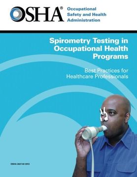 portada Spirometry Testing in Occupational Health Programs: Best Practices for Healthcare Professionals (en Inglés)