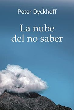 portada La Nube del no Saber: Inmersión en la Vida Espiritual (Espiritualidad)