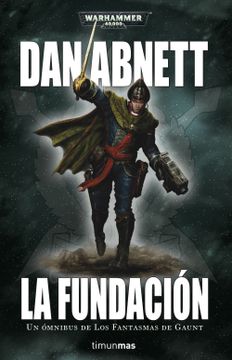 portada La Fundacion nº 1 (Los Fantasmas de Gaunt) (in Spanish)
