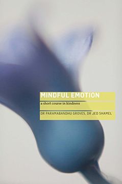 portada Mindful Emotion: A Short Course in Kindness
