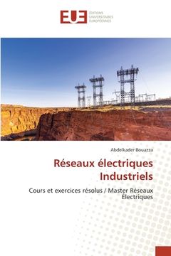 portada Réseaux électriques Industriels (en Francés)