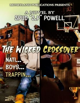 portada The Wicked Crossover: Nati Boy's Trappin' (in English)