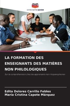 portada La Formation Des Enseignants Des Matières Non Philologiques (en Francés)