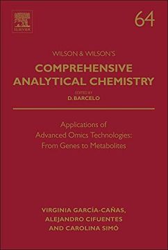 portada Applications of Advanced Omics Technologies: From Genes to Metabolites (Volume 64) (Comprehensive Analytical Chemistry, Volume 64)