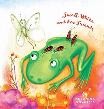 portada Small White and her Friends (Small White Book) (in English)