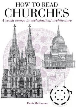 portada How to Read Churches: a crash course in ecclesiatical architecture