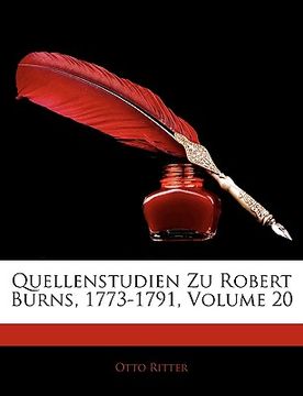 portada Quellenstudien Zu Robert Burns, 1773-1791, XX (en Alemán)
