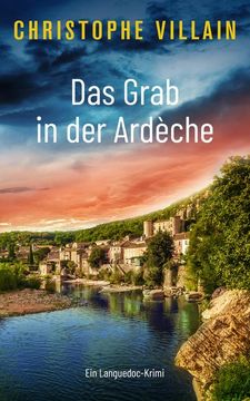 portada Das Grab in der Ardèche (en Alemán)