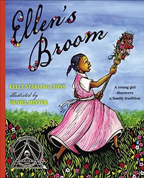 portada Ellen's Broom (Coretta Scott King Honor - Illustrator Honor Title) (in English)