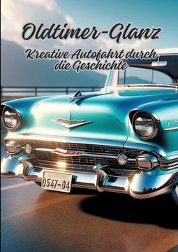 portada Oldtimer-Glanz: Kreative Autofahrt durch die Geschichte (in German)