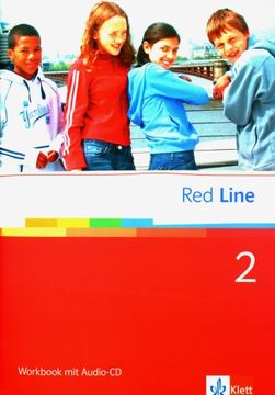 portada Red Line. Unterrichtswerk für Realschulen: Red Line 2. Workbook mit cd: Realschulen Bw, hb, he, hh, Ni. , nw, rp, sh, sl: Bd 2 (en Alemán)