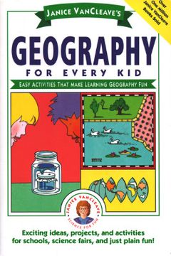 portada janice vancleave`s geography for every kid (en Inglés)