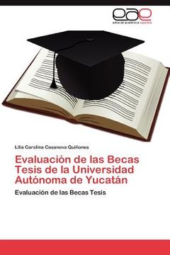 portada evaluaci n de las becas tesis de la universidad aut noma de yucat n (en Inglés)