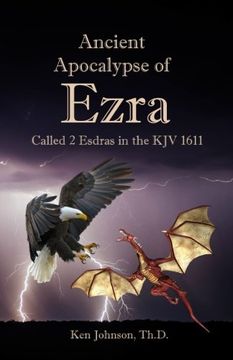 portada Ancient Apocalypse of Ezra: Called 2 Esdras in the KJV 1611 (en Inglés)