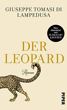 portada Der Leopard: Roman | Klassiker der Weltliteratur in Neuã¼Bersetzung (en Alemán)
