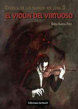 portada El Violin Virtuoso. Crónica de los Barrios sin Luna ii