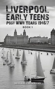portada Liverpool Early Teens: Post Wwii Years 1946 (in English)
