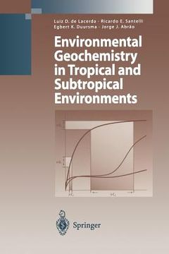 portada environmental geochemistry in tropical and subtropical environments (en Inglés)
