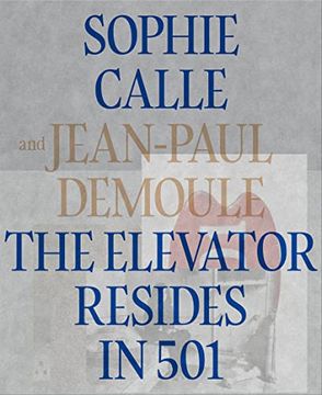 portada The Elevator Resides in 501 (en Inglés)