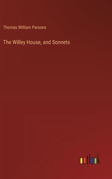 portada The Willey House, and Sonnets (in English)