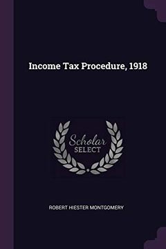 portada Income tax Procedure, 1918 (en Inglés)