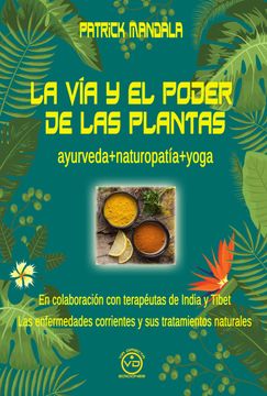 portada La vía y el Poder de las Plantas (in Spanish)