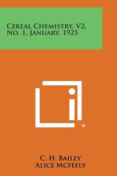 portada Cereal Chemistry, V2, No. 1, January, 1925