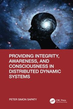 portada Providing Integrity, Awareness, and Consciousness in Distributed Dynamic Systems (en Inglés)