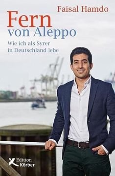 portada Fern von Aleppo: Wie ich als Syrer in Deutschland Lebe
