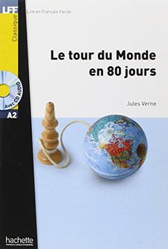 portada Le Tour Du Monde En 80 Jours + CD Audio MP3 (Verne) [With CD (Audio)] (in French)