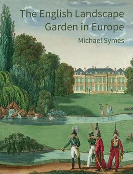 portada The English Landscape Garden in Europe (en Inglés)